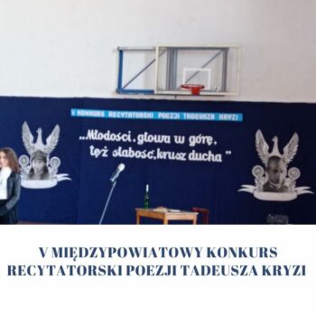 V Międzypowiatowy Konkurs Recytatorski Poezji Tadeusza Kryzi
