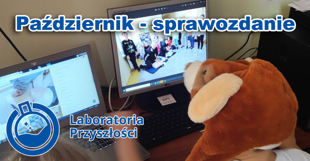 „Laboratoria Przyszłości” – październik sprawozdanie  <a href="https://www.facebook.com/hashtag/laboratoriaprzyszlosci?__eep__=6&__cft__[0]=AZVDvlgQeT0ioS7ZoRZ5AVp8nHXYVqbSQB6xjr0Jw6QuujF3cF-a4Li7N2qw4nFrELDOJ75PhbTamzlkFZLO0CQn3GpLsO1tAGsyXEeW4BsK3amJarlTjAYIDspQX58-KnefToC9CHX90Iv_P65bg4CNgSt1guZuqcqh1JatC3DDxA&__tn__=*NK-R">#laboratoriaprzyszlosci</a>