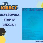 „Być jak IGNACY”