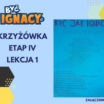 „Być jak IGNACY”