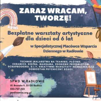 Zaraz wracam,  tworzę!