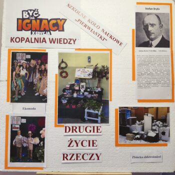 Być jak Ignacy – ,,Drugie życie rzeczy”