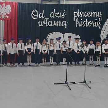 Od dziś piszemy własną historię… Uroczyste Ślubowanie Pierwszoklasistów Od dziś piszemy własną historię… Uroczyste Ślubowanie Pierwszoklasistów